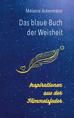 Das blaue Buch der Weisheit von Ackermann,  Melanie