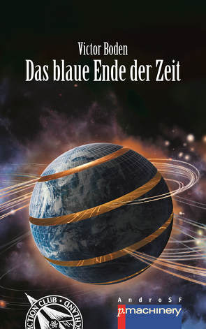 Das blaue Ende der Zeit von Boden,  Victor