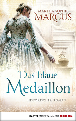 Das blaue Medaillon von Marcus,  Martha Sophie