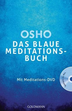 Meditation Als Chance Von Osho Die Kunst Sich Von Der Last - 