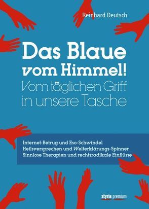 Das Blaue vom Himmel von Deutsch,  Reinhard