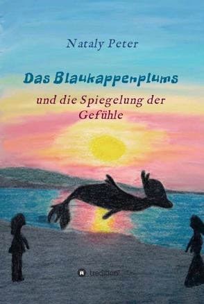 Das Blaukappenplums von Peter,  Nataly