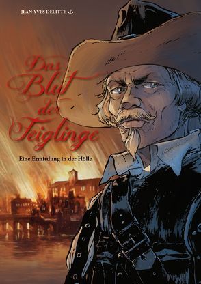 Das Blut der Feiglinge von Delitte,  Jean-Yves, Steffes-Halmer,  Annabelle