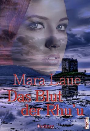 Das Blut der Rhu’u von Laue,  Mara