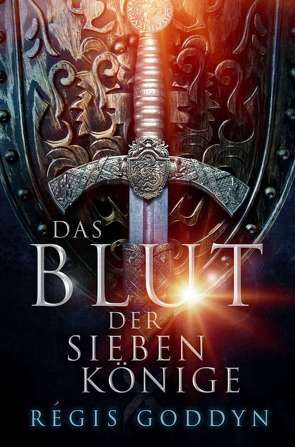 Das Blut der sieben Könige von Goddyn,  Regis, Obster,  Carina