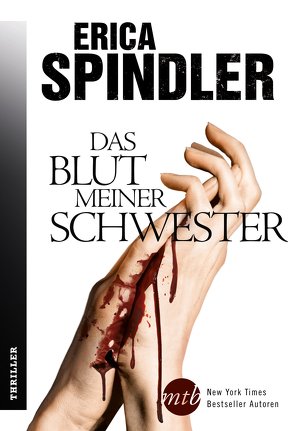 Das Blut meiner Schwester von Spindler,  Erica