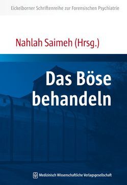 Das Böse behandeln von Saimeh,  Nahlah