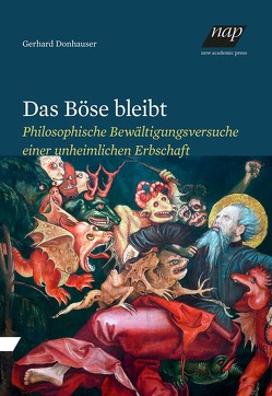 Das Böse bleibt von Donhauser,  Gerhard