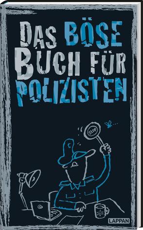 Das böse Buch für Polizisten von Höke,  Gitzinger & Schmelzer, Plikat,  Ari