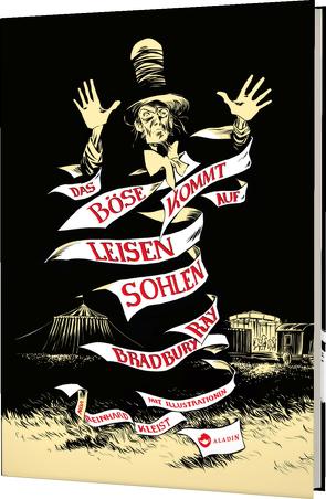 Das Böse kommt auf leisen Sohlen von Bradbury,  Ray, Kleist,  Reinhard, Wölfl,  Norbert