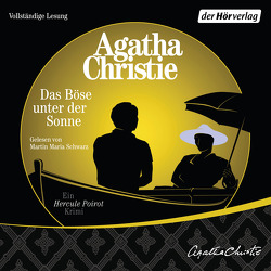 Das Böse unter der Sonne von Christie,  Agatha, Gail,  Ursula, Schwarz,  Martin Maria