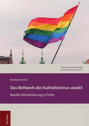 Das Bollwerk des Katholizismus wankt von Vetter,  Reinhold