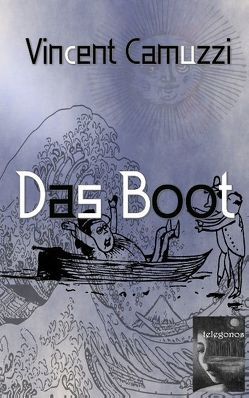 Das Boot von Camuzzi,  Vincent