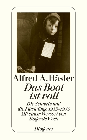 Das Boot ist voll von Häsler,  Alfred A.