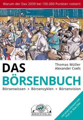 Das Börsenbuch von Coels,  Alexander, Mueller,  Thomas, Otte,  Max