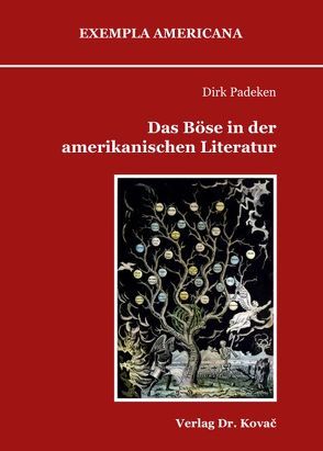 Das Böse in der amerikanischen Literatur von Hansen,  Olaf, Padeken,  Dirk, Worch,  Katharina