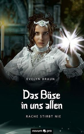 Das Böse in uns allen von Braun,  Evelyn