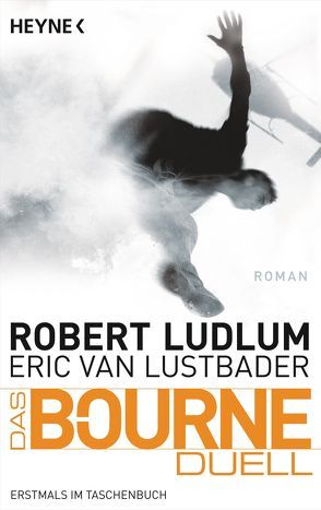 Das Bourne Duell von Jakober,  Norbert, Ludlum,  Robert