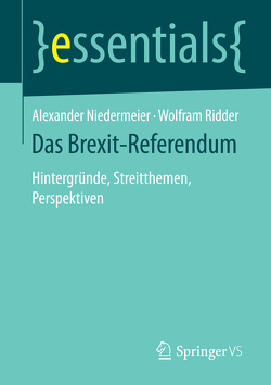 Das Brexit-Referendum von Niedermeier,  Alexander, Ridder,  Wolfram