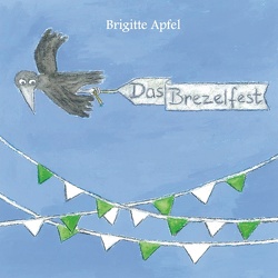 Das Brezelfest von Apfel,  Brigitte