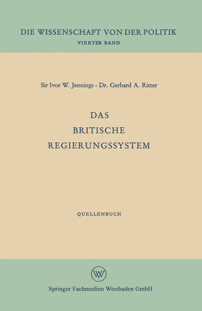 Das britische Regierungssystem von Jennings,  Ivor W.