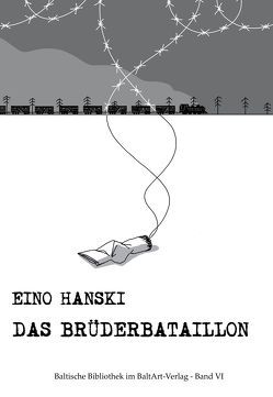 Das Brüderbataillon von Althaus,  Markus, Edholm,  Jan, Hanski,  Eino, Kusano,  Nina, Meinander,  Henrik, Sägesser,  Daniel, Schuppius,  Arnd Mathias, Vilimaviciene,  Laura, Vilimavicius,  Martynas