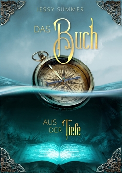 Das Buch aus der Tiefe von Summer,  Jessy