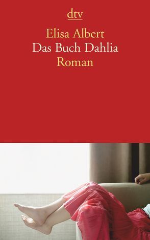 Das Buch Dahlia von Albert,  Elisa, Mandelkow,  Miriam