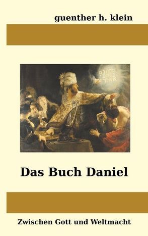 Das Buch Daniel von klein,  guenther