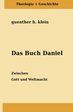 Das Buch Daniel von klein,  guenther