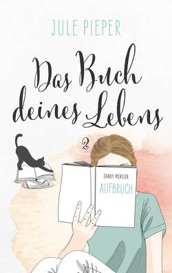 Das Buch deines Lebens von Pieper,  Jule