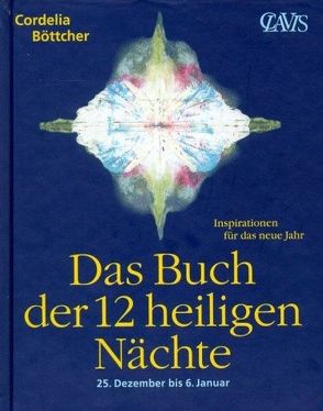 Das Buch der 12 heiligen Nächte, 25. Dezember bis 6. Januar