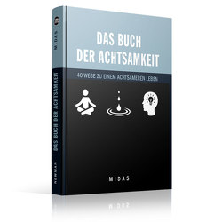 Das Buch der Achtsamkeit von Newman,  Martyn