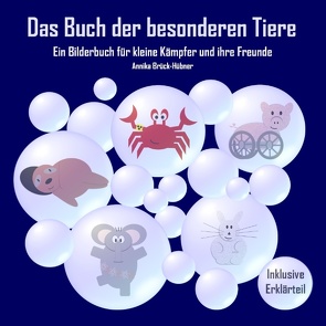 Das Buch der besonderen Tiere von Brück-Hübner,  Annika