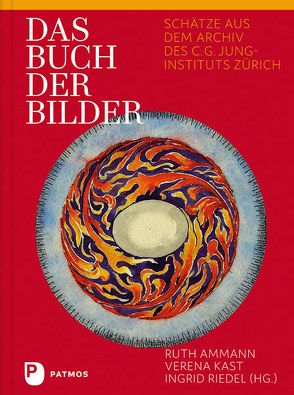 Das Buch der Bilder von Ammann,  Ruth, Kast,  Verena, Riedel,  Ingrid