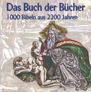 Das Buch der Bücher von Angerstorfer,  Andreas, Brechenmacher,  Fritz, Gerhardt,  Rainer, Hägler,  Lorenz, Hierstetter,  Thilo, Huber,  Stefan, Lommer,  Brunhilde, Lommer,  Markus, Polaczek,  Barbara, Schmidt,  Hans-Christoph, Then,  Reinhold, Vogl,  Elisabeth, Vogl,  Wolfgang