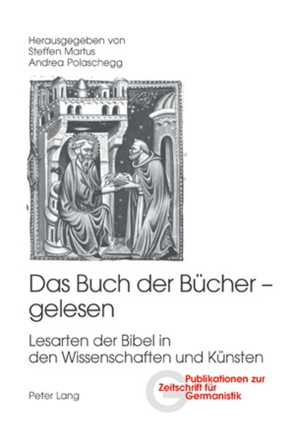 Das Buch der Bücher – gelesen von Martus,  Steffen, Polaschegg,  Andrea