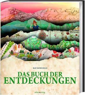 Das Buch der Entdeckungen von Haupt,  Michael, Howgego,  Ray