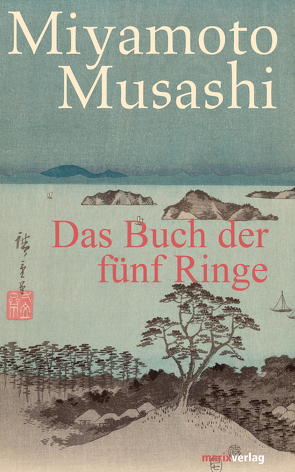 Das Buch der fünf Ringe von Klemmer,  Timo, Musashi,  Miyamoto