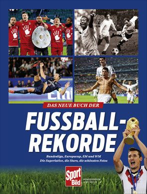 Das neue Buch der Fußball-Rekorde von Draxler,  Alfred