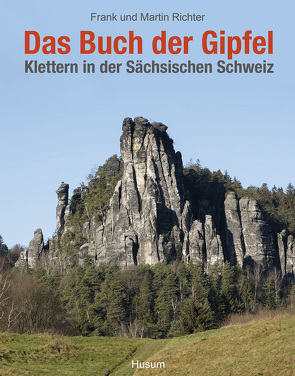 Das Buch der Gipfel von Richter,  Frank, Richter,  Martin