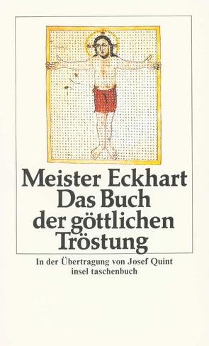 Das Buch der göttlichen Tröstung von Eckhart,  Meister, Quint,  Josef