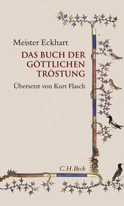 Das Buch der göttlichen Tröstung von Flasch,  Kurt, Meister Eckhart