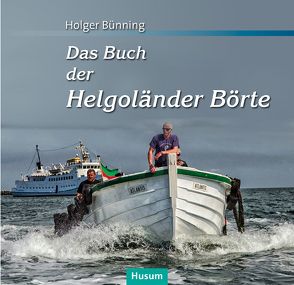 Das Buch der Helgoländer Börte von Bünning,  Holger