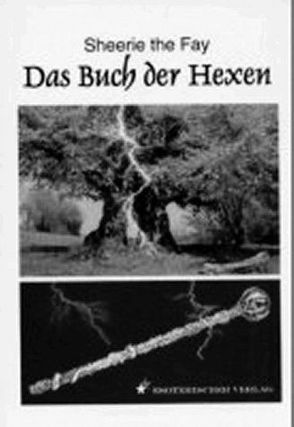 Das Buch der Hexen von Sheerie the Fay