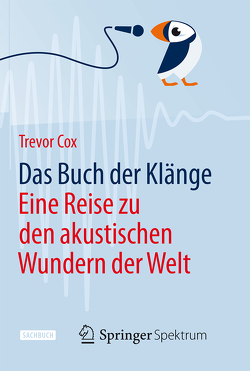 Das Buch der Klänge von Cox,  Trevor, Wissmann,  Jorunn