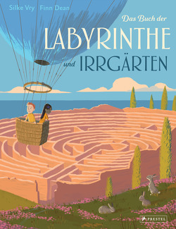 Das Buch der Labyrinthe und Irrgärten von Dean,  Finn, Vry,  Silke