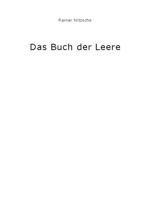 Das Buch der Leere von Nitzsche,  Rainar