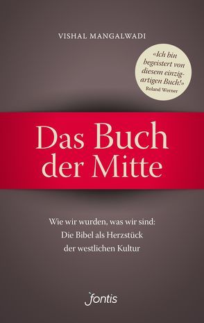 Das Buch der Mitte von Beimdieke,  Hildegund, Mangalwadi,  Vishal