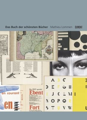 Das Buch der schönsten Bücher von Jong,  Cees W., Lommen,  Mathieu